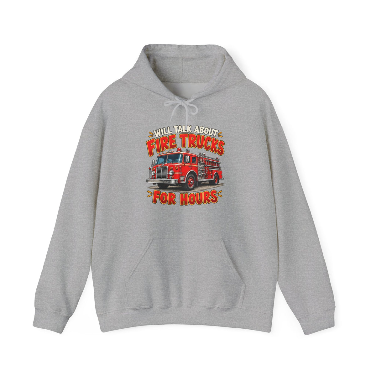 Will Talk About Fire Trucks – Gildan 18500 Hoodie | 020