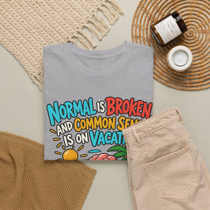 Common Sense on Vacation – Gildan 5000 T-Shirt | 050