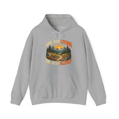 Living or Just Alive – Gildan 18500 Hoodie | 009
