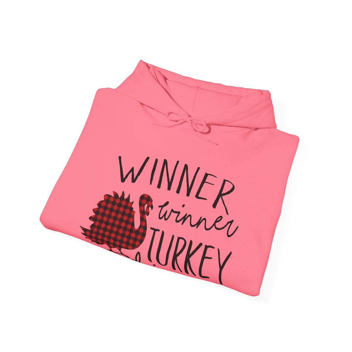 Winner Winner Turkey Dinner Pullover Hoodie
