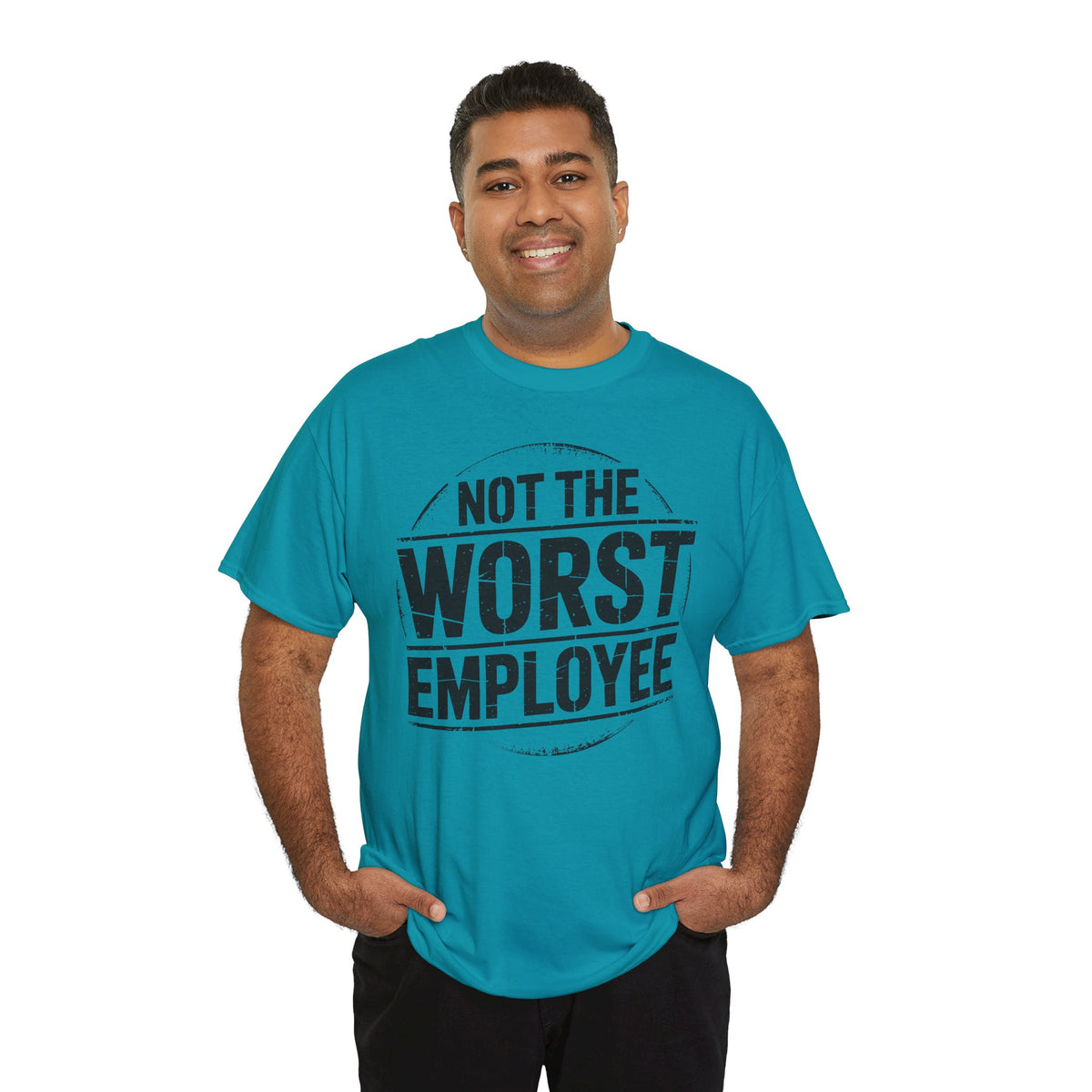Not the Worst Employee T-Shirt | Funny Work Tee