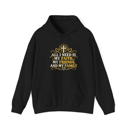 Faith Friends Family – Gildan 18500 Hoodie | 013