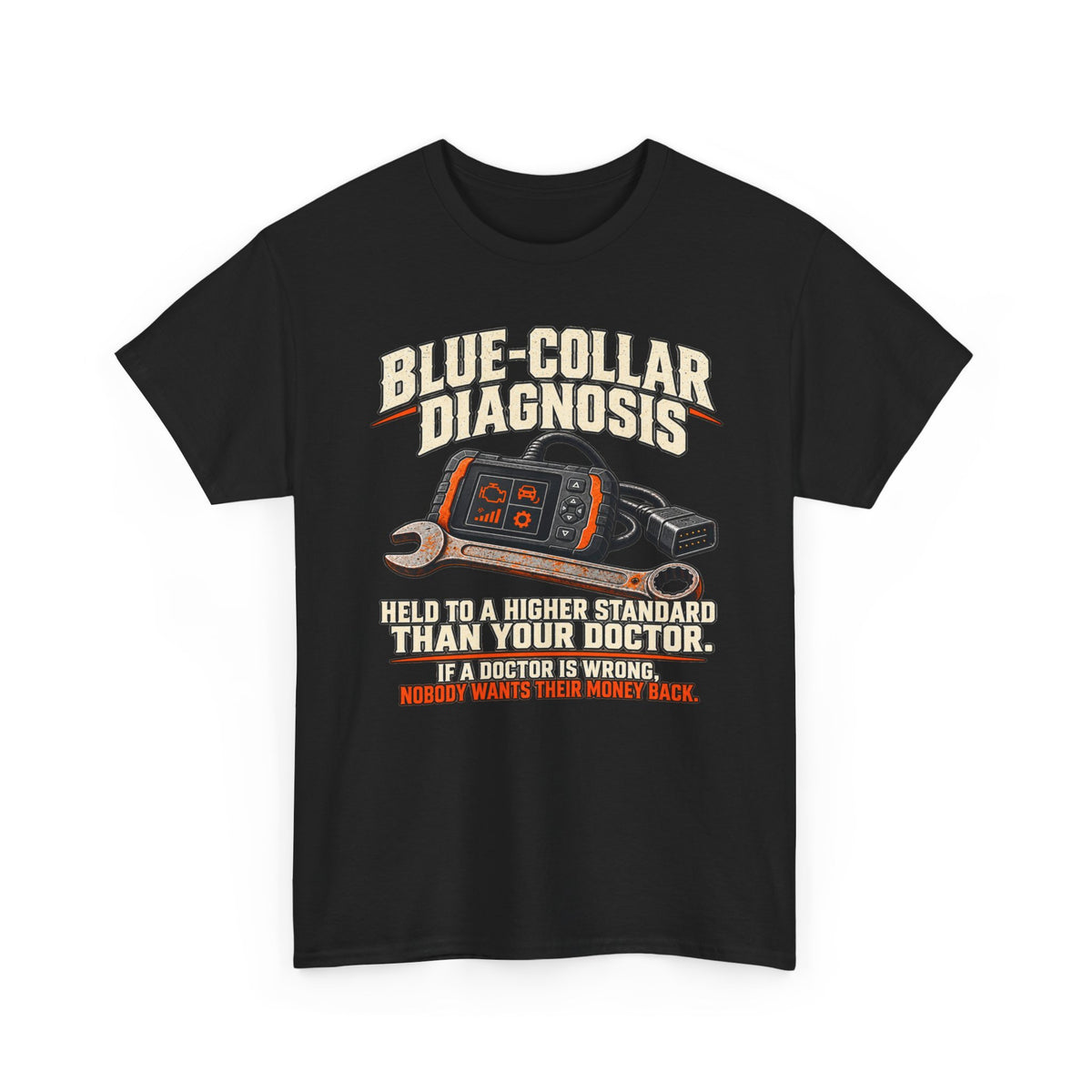 130-R1 Blue-Collar Diagnosis — Gildan 5000 T-Shirt