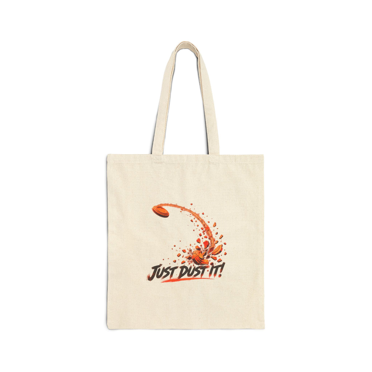 Just Dust It – Cotton Canvas Tote Bag | 044