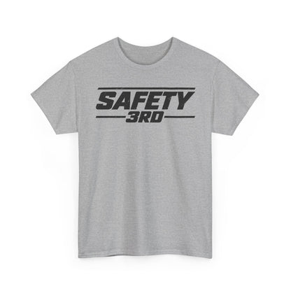 Safety 3rd – One-Color Gildan 5000 T-Shirt | 077a-v2