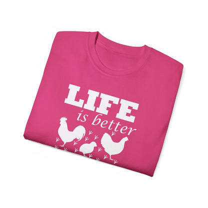 Life Is Better with Chickens Around T-Shirt | Farm Life Graphic Tee