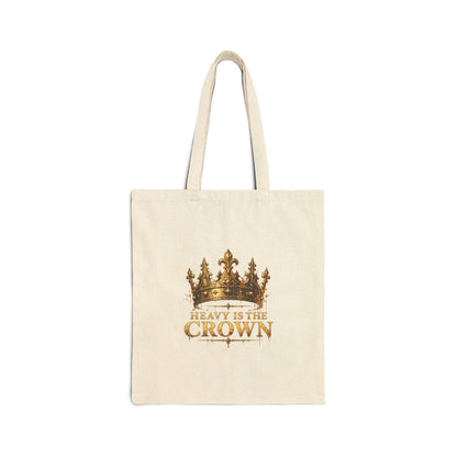 Heavy Is the Crown – Cotton Canvas Tote Bag | 025