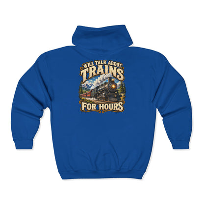 Will Talk About Trains – Gildan 18600 Zip-Up Hoodie | 018
