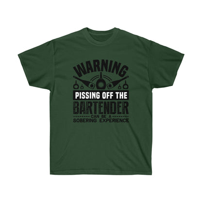 Don’t Piss Off the Bartender T-Shirt | Funny Bar Humor Tee