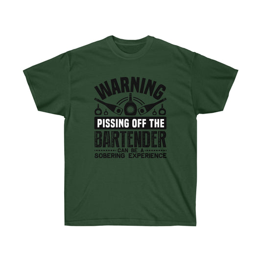 Don’t Piss Off the Bartender T-Shirt | Funny Bar Humor Tee