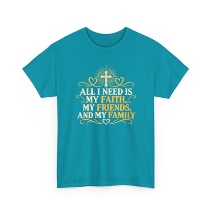 Faith Friends Family – Gildan 5000 T-Shirt | 013