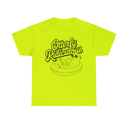 Otterly Ridiculous T-Shirt | Funny Otter Graphic Tee