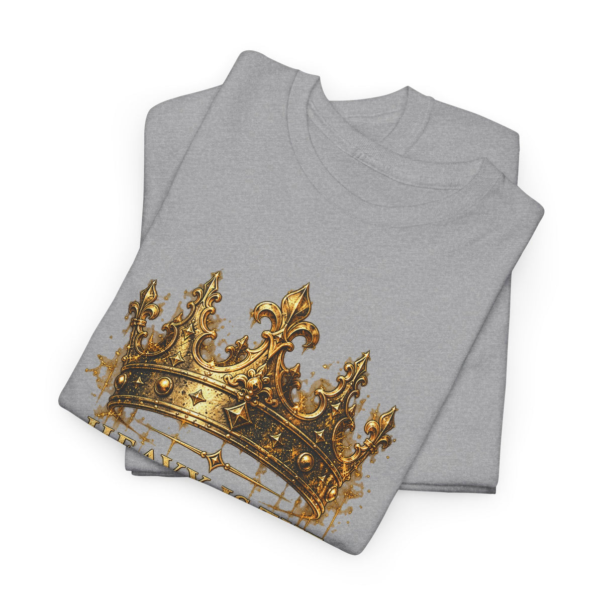 Heavy Is the Crown – Gildan 5000 T-Shirt | 025