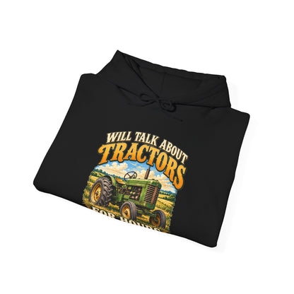 Will Talk About Tractors – Gildan 18500 Hoodie | 015