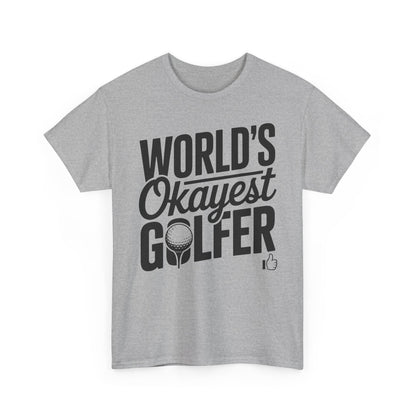 World’s Okayest Golfer T-Shirt | Funny Golf Gift Tee