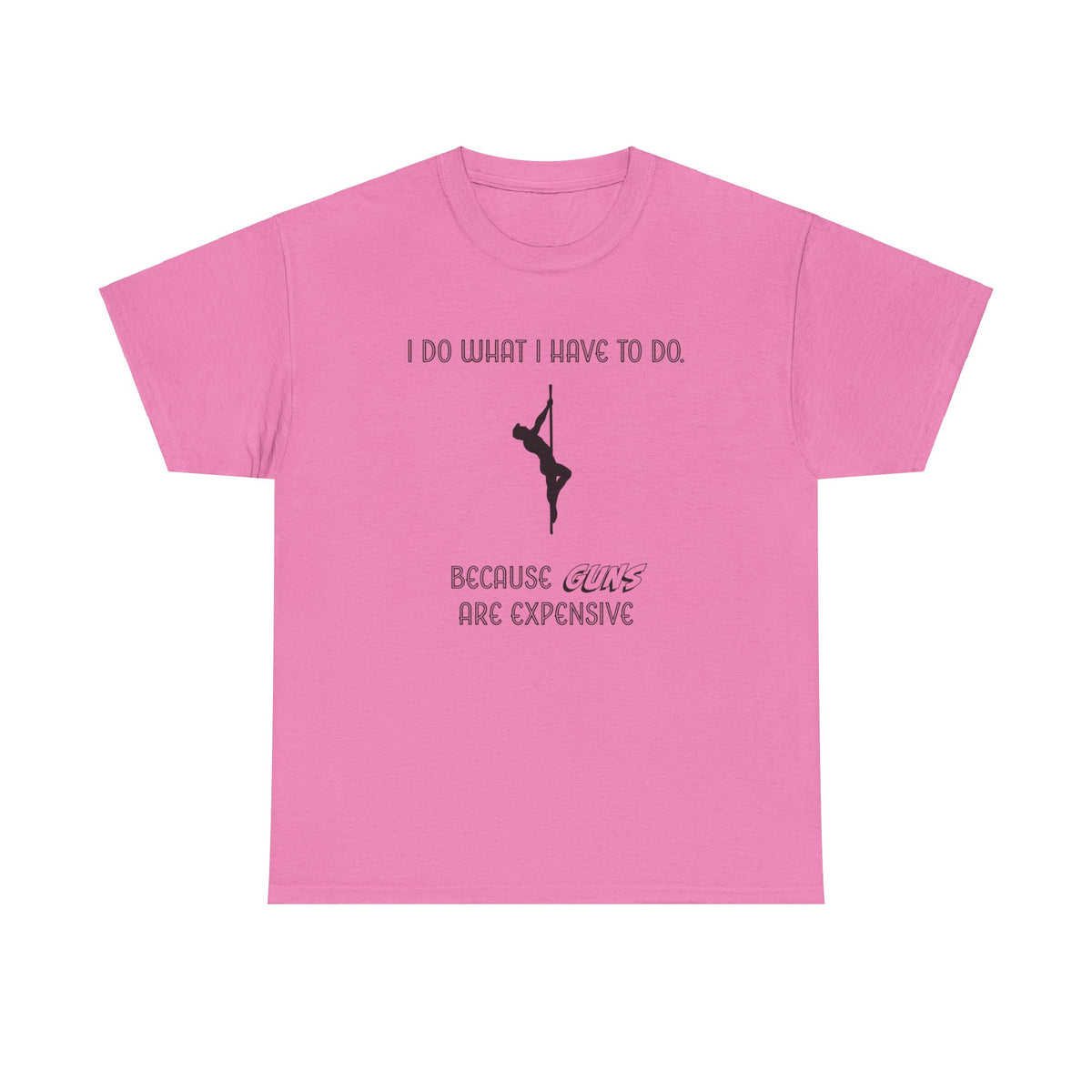 EXPENSIVE GUNS Tee