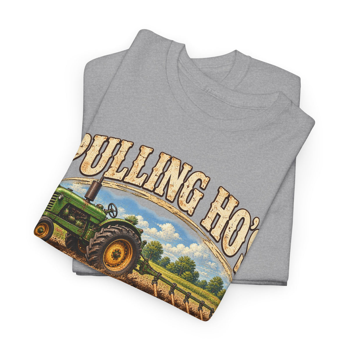 Pulling Ho's – Gildan 5000 T-Shirt | 235-v2