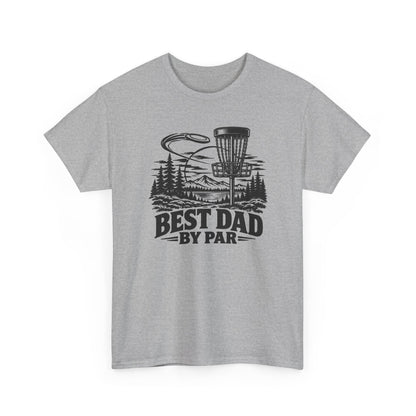 Best Dad by Par – One-Color Disc Golf Gildan 5000 T-Shirt | 043a