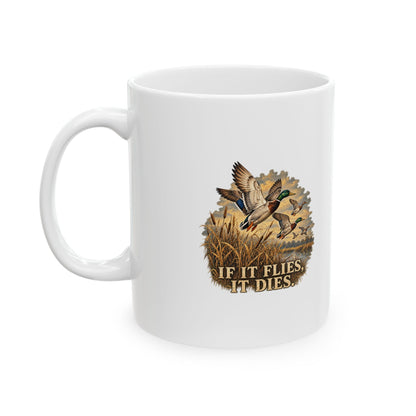 If It Flies – Ceramic Mug, 11 oz | 035