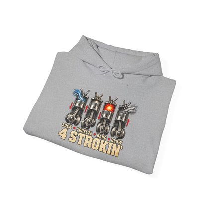 Four Strokin’ – Gildan 18500 Hoodie | 005