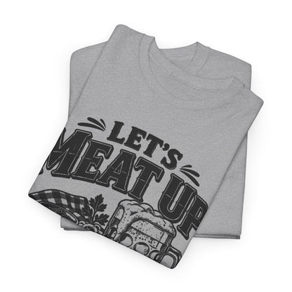 Meat Up – Gildan 5000 T-Shirt | 338a