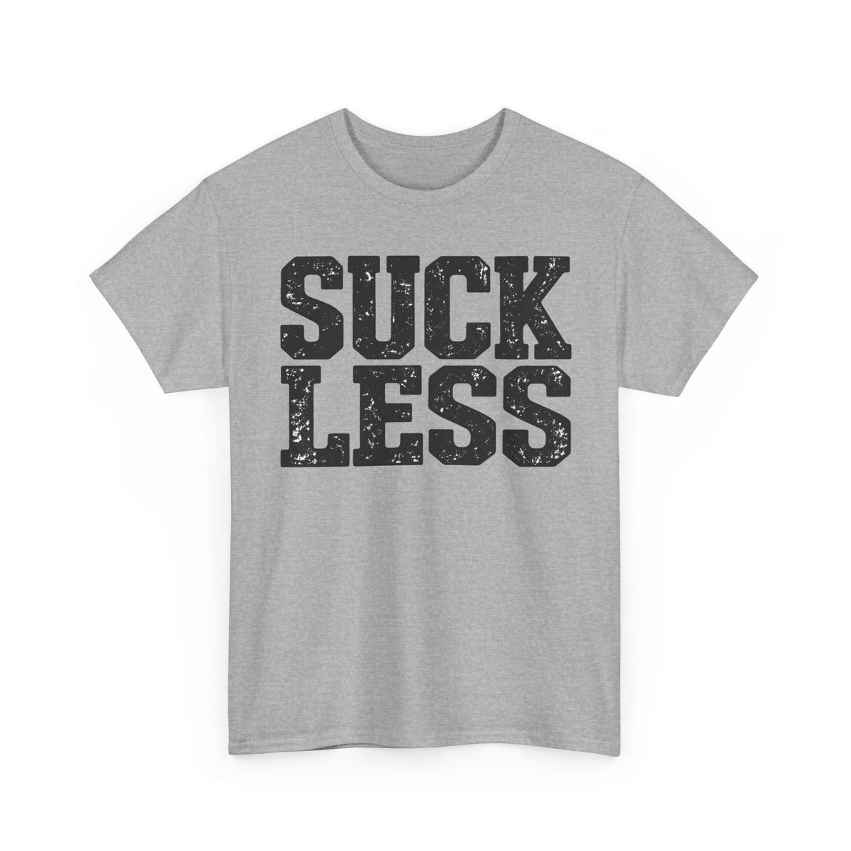 Suck Less – One-Color Gildan 5000 T-Shirt | 082-R1