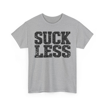 Suck Less – One-Color Gildan 5000 T-Shirt | 082-R1