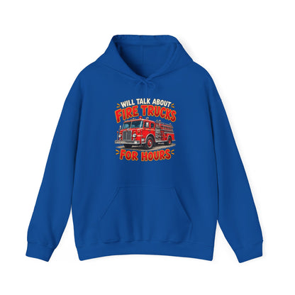 Will Talk About Fire Trucks – Gildan 18500 Hoodie | 020