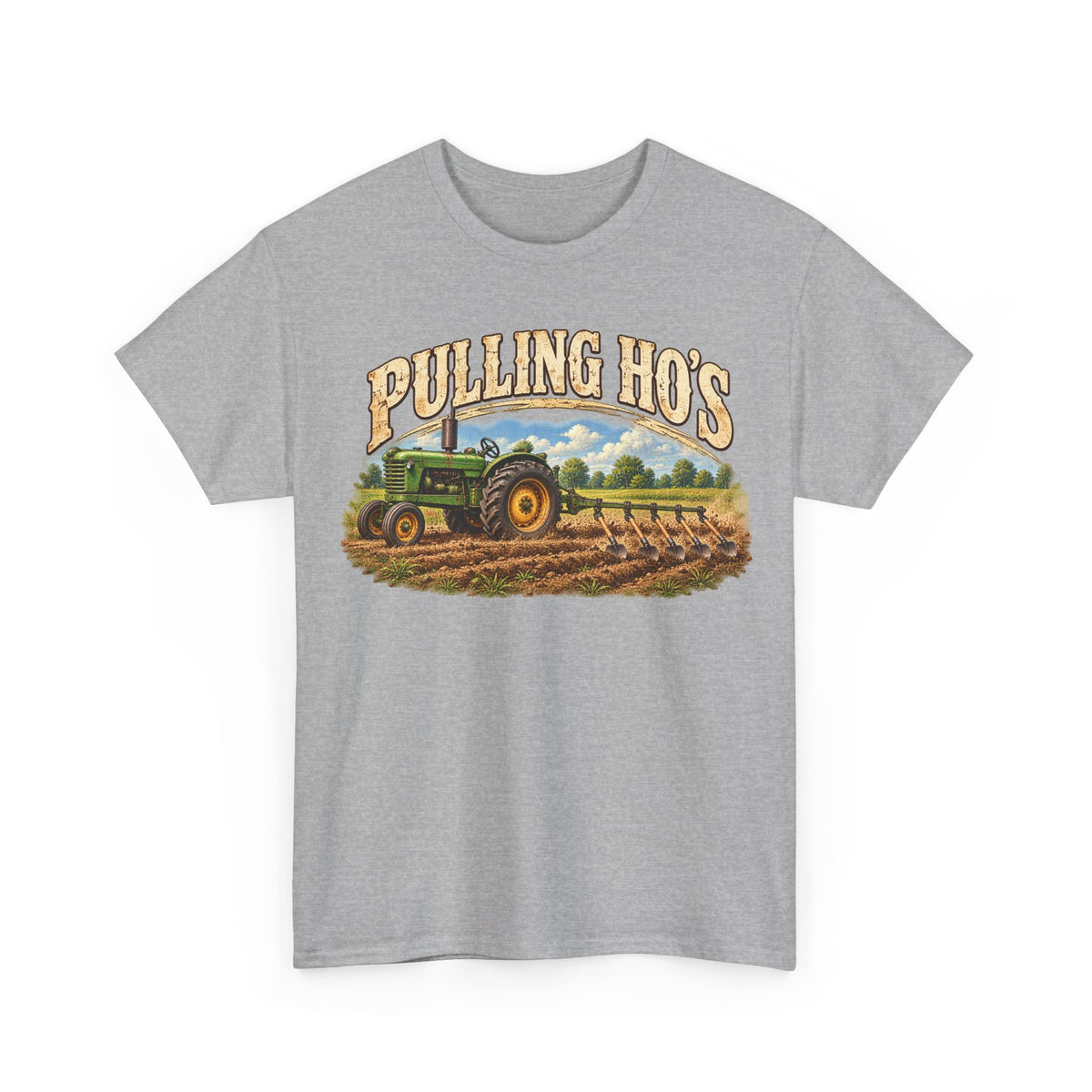 Pulling Ho's – Gildan 5000 T-Shirt | 235-v2