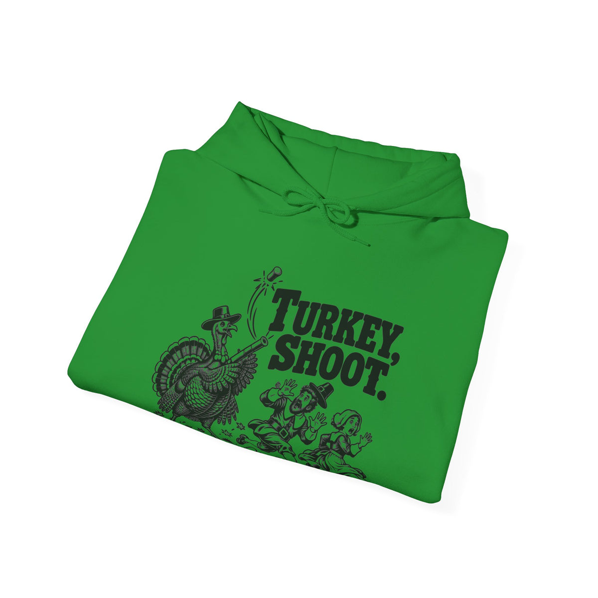 Turkey Shoot Pullover Hoodie | Thanksgiving Turkey Chase
