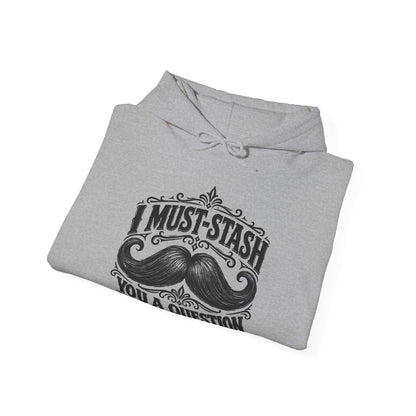 Must-stash You a Question – Gildan 18500 Hoodie | 038a