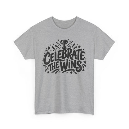 Celebrate the Wins – Gildan 5000 T-Shirt | 213a-v2