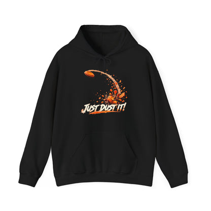 Just Dust It – Gildan 18500 Hoodie | 044