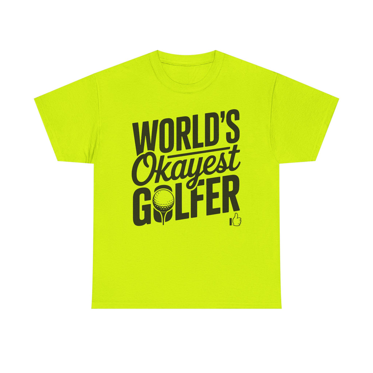 World’s Okayest Golfer T-Shirt | Funny Golf Gift Tee