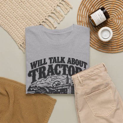 Will Talk About Tractors – Gildan 5000 T-Shirt | 015a